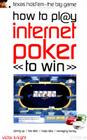 How to Play Internet Poker to Win: Texas Hold'em - The Big Game By Victor Knight Cover Image