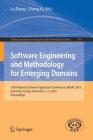 Software Engineering and Methodology for Emerging Domains: 15th National Software Application Conference, Nasac 2016, Kunming, Yunnan, November 3-5, 2 (Communications in Computer and Information Science #675) Cover Image