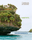 Climates. Habitats. Environments. By Ute Meta Bauer (Editor) Cover Image
