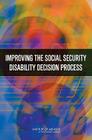 Improving the Social Security Disability Decision Process Cover Image