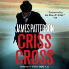Criss Cross (Alex Cross #25) By James Patterson, Andre Blake (Read by) Cover Image