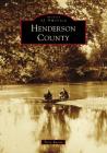 Henderson County By Terry Ruscin Cover Image