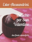 Musiche per San Valentino: duo flauto epianoforte By Ester Alessandrini Cover Image