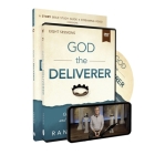 God the Deliverer Study Guide with DVD: Our Search for Identity and Our Hope for Renewal By Randy Frazee Cover Image