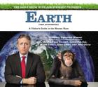 The Daily Show with Jon Stewart Presents Earth (The Audiobook): A Visitor's Guide to the Human Race By Jon Stewart, Jon Stewart (Read by) Cover Image