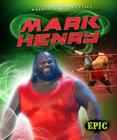 Mark Henry (Wrestling Superstars) By Jesse Armstrong Cover Image