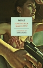 Fatale By Jean-Patrick Manchette, Jean Echenoz (Afterword by), Donald Nicholson-Smith (Translated by) Cover Image
