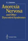 Anorexia Nervosa and Other Dyscontrol Syndromes Cover Image
