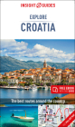 Insight Guides Explore Croatia (Travel Guide with Free Ebook) (Insight Explore Guides) By Insight Guides Cover Image