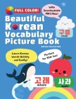 Beautiful Korean Vocabulary Picture Book - Learn Korean Words Quickly and Easily Also Ideal For Kids! By Bridge Education Cover Image