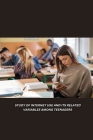 Study of Internet Use and Its Related Variables Among Teenagers By Silvia Fernandes Cover Image
