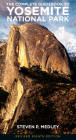 The Complete Guidebook to Yosemite National Park By Steven P. Medley Cover Image