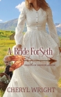 A Bride for Seth By Cheryl Wright Cover Image
