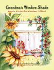 Grandma's Window Shade - Memories and Recipes from a Northwest Childhood Cover Image