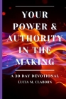 Your Power & Authority In The Making By Lucia M. Claborn Cover Image