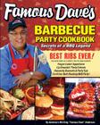 Famous Dave's Bar-B-Que Party Cookbook: Secrets of a BBQ Legend By Dave Anderson Cover Image