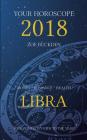 Your Horoscope 2018: Libra By Zoe Buckden Cover Image