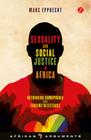 Sexuality and Social Justice in Africa: Rethinking Homophobia and Forging Resistance By Marc Epprecht Cover Image
