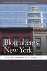 Bloomberg's New York: Class and Governance in the Luxury City (Geographies of Justice and Social Transformation #6) Cover Image