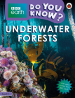 Underwater Forests - BBC Earth Do You Know...? Level 3 By Ladybird Cover Image