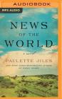 News of the World By Paulette Jiles, Grover Gardner (Read by) Cover Image