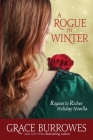 A Rogue in Winter By Grace Burrowes Cover Image