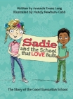 Sadie and the School that LOVE Built Cover Image