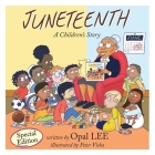 Juneteenth: A Children's Story Special Edition Cover Image