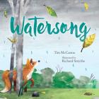 Watersong By Tim McCanna, Richard Smythe (Illustrator) Cover Image