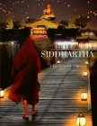 Siddhartha: A Journey to Find Yourself By Hermann Hesse Cover Image