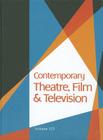 Contemporary Theatre, Film and Television By Thomas Riggs (Editor) Cover Image