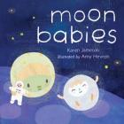 Moon Babies By Karen Jameson, Amy Hevron (Illustrator) Cover Image