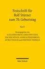Festschrift Fur Rolf Sturner Zum 70. Geburtstag: 1. Teilband: Deutsches Recht 2. Teilband: Internationales, Europaisches Und Auslandisches Recht Cover Image
