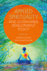 Applied Spirituality and Sustainable Development Policy Cover Image