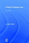 Critical Company Law By Lorraine Talbot Cover Image