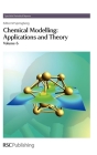 Chemical Modelling: Applications and Theory Volume 6 (Specialist Periodical Reports #6) By Michael Springborg (Editor) Cover Image