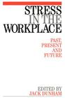 Stress in the Workplace: Past, Present and Future Cover Image