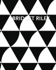 Bridget Riley By Bridget Riley (Artist), Éric de Chassey (Contribution by) Cover Image