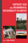 Southeast Asia and Environmental Sustainability in Context (Modern Southeast Asia) Cover Image