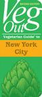 Veg Out! New York City (Vegout Vegetarian Guide) Cover Image