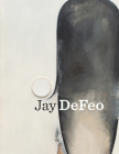 Jay Defeo By Jay Defeo (Contribution by), Walead Beshty (Text by (Art/Photo Books)) Cover Image