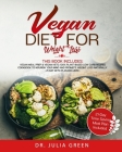 Vegan Diet for Weight Loss: 2 Books in 1: Vegan Meal Prep & Vegan Keto. 100% Plant-Based Low Carb Recipes Cookbook to Nourish Your Mind and Promot By Julia Green Cover Image