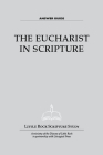 The Eucharist in Scripture Answer Guide Cover Image