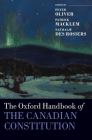 The Oxford Handbook of the Canadian Constitution (Oxford Handbooks) Cover Image
