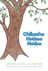 Chikasha Holisso Holba: Chickasaw Picture and Coloring Book By Vinne May Humes Cover Image