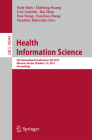 Health Information Science: 6th International Conference, His 2017, Moscow, Russia, October 7-9, 2017, Proceedings By Siuly Siuly (Editor), Zhisheng Huang (Editor), Uwe Aickelin (Editor) Cover Image