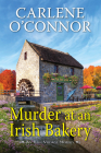 Murder at an Irish Bakery: An Enchanting Irish Mystery (An Irish Village Mystery #9) Cover Image