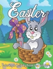 Easter Coloring and Activity Book for Toddlers: Jumbo Easter Coloring and Activity Book for Kids pre-k and Kindergarten Kids Cover Image