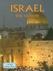 Israel - The Culture (Revised, Ed. 2) (Lands) Cover Image