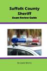 Suffolk County Sheriff Exam Review Guide Cover Image